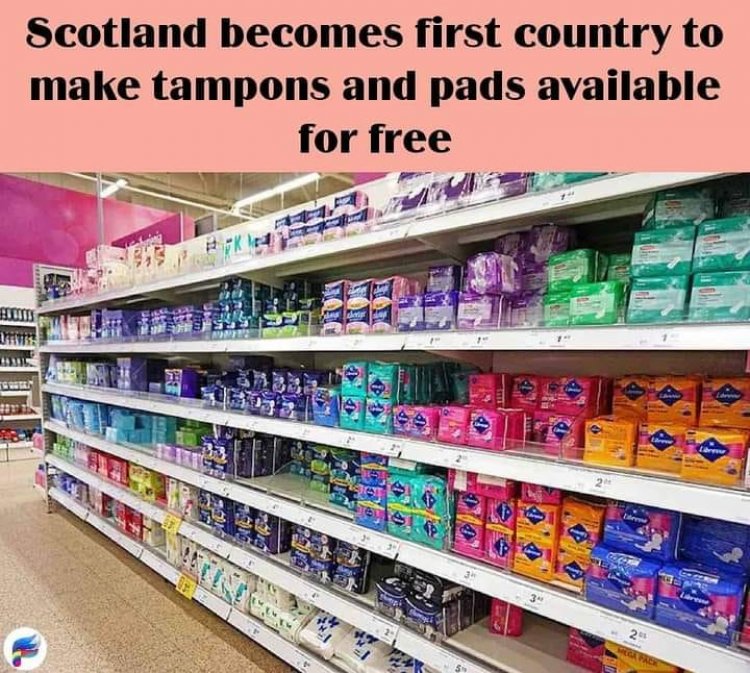FIRST COUNTRY EVER TO GIVE OUT PAD TAMPOONS FOR FREE