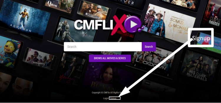  How To Register Your Account On CMFlix